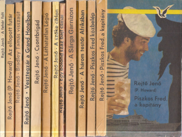 Rejt� Jen� - 12 db. kalandreg�ny (Piszkos Fred, a kapit�ny + Piszkos Fred k�zbel�p F�lig Jimmy �szinte sajn�lat�ra + A h�rom test�r Afrik�ban + A S�rga Garnizon + Egy bolond sz�z bajt csin�l + A sz�ke ciklon + A L�thatatlan L�gi� + Csontbrig�d