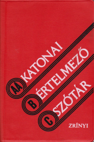 T�th Lajos - Katonai �rtelmez� sz�t�r