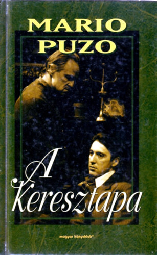 Mario Puzo - A keresztapa