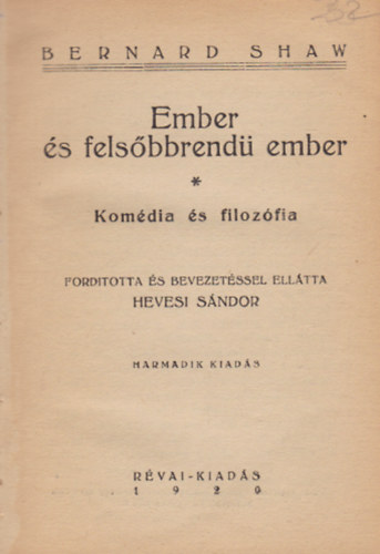 Bernard Shaw, Hevesi Sndor (ford.) - Ember s felsbbrend ember (Vilgknyvtr)