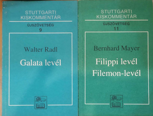 Radl, Walter, Mayer, Bernhard - 2 db Stuttgarti kiskomment�r: �lsz�vets�g 9: Galata lev�l + 11: Filippi lev�l, Filemon-lev�l