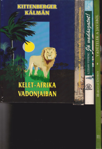 4 db könyv vadászat témában: Czifferszky:A gemenci bak és más vadászelbeszélések + Ilosvay:Jó vadászatot + Kittenberger:Kelet-Afrika vadonjaiban + Vadételek a javából
