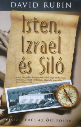 David Rubin - Isten, Izrael s Sil