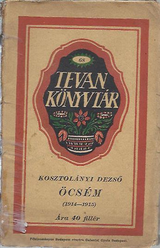Kosztolányi Dezso - Öcsém