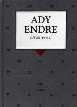 Ady Endre - Ady Endre �sszes versei