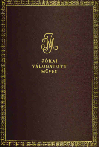 J�kai M�r - 15 db a J�kai v�logatott m�vei: Egy az Isten, Egy magyar n�bob, K�rp�thy Zolt�n, Egy j�t�kos, aki nyer-H�rom m�rv�nyfej, Akik k�tszer halnak meg,  N�vtelen v�r, Nincsen �rd�g- Eget v�v� asszonysz�v, Az el�tkozott csal�d-Bar�tfa