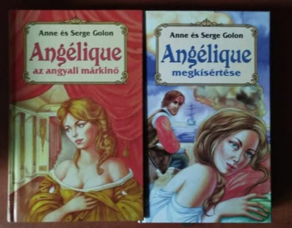 Anna & Serge Golon - 2db knyv:Anglique, az angyali mrkin + Anglique megksrtse