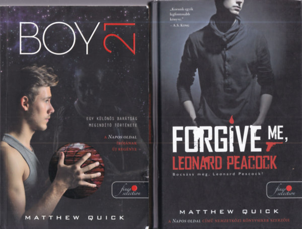 Matthew Quick - 2 db. V�r�s p�tty�s k�nyvek (Boy 21 + Forgive me, Leonard Peacock)