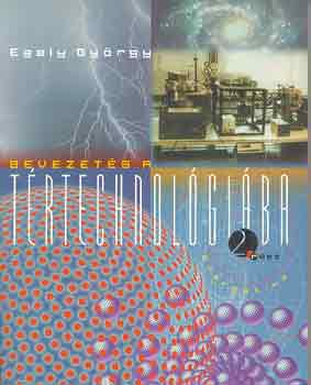 Egely Gy�rgy - Bevezet�s a t�rtechnol�gi�ba 2.