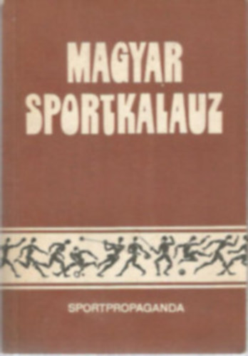 Perlai Rezs (szerk.) - Magyar sportkalauz