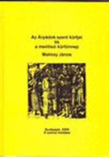 Makkay J�nos - Az �rp�dok szent k�rtjei �s a me�tiszi k�rt�nnep