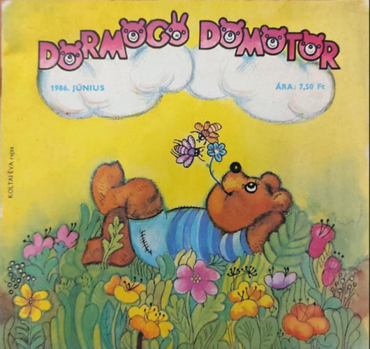 Kun Magda, Kovács Endre, Madár Eszter, Bálint Lajosné, Koltai Éva - Dörmögő Dömötör 1986. június