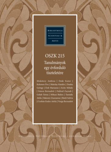 OSZK 215 - Tanulmnyok egy vfordul tiszteletre