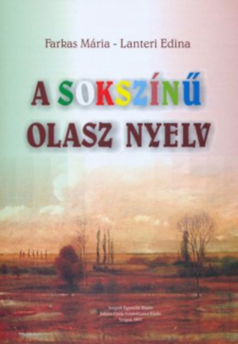 Farkas M�ria, Lanteri Erika - A soksz�n� olasz nyelv