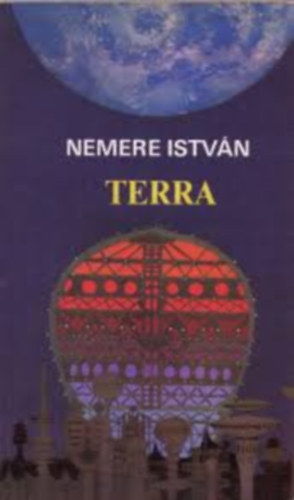 Nemere Istvn - 2 db Nemere sci-fi: Terra - Elektron-expedci