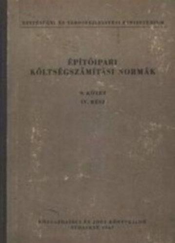 pitipari kltsgszmtsi normk 9.ktet  IV. rsz - Befejez ptsi s szakipari munkk