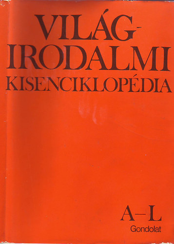 Kpeczi B.; Pk L. - Vilgirodalmi kisenciklopdia I.