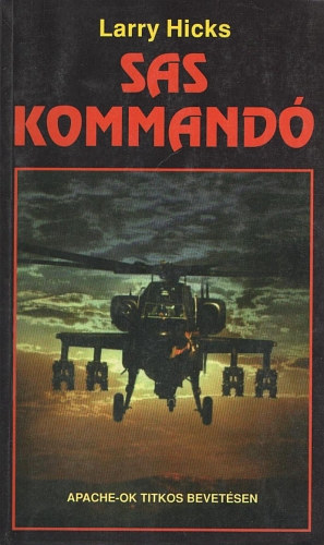 Larry Hicks - Sas kommandó