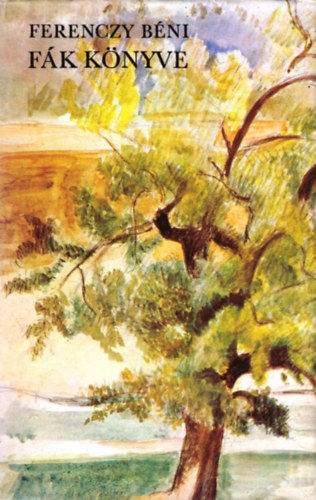 Ferenczy B�ni - F�k k�nyve