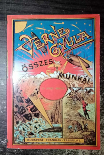 Verne Gyula, Jules Verne, Jeles Endre (szerk.), Sztrkay Klmn (ford.), George Roux (ill.) - Az arany meteor - illusztrlt kiads (La chasse au mtore) - Sztrkay Klmn fordtsban; George Roux eredeti rajzaival; Egyedi termkfotval