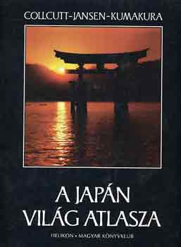 Collcutt -Jansen -Kumakura - A Jap�n vil�g atlasza