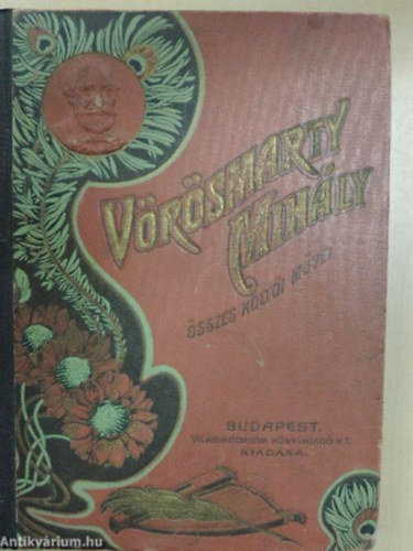 Endrei Zalán (szerk.) - Vörösmarty Mihály összes költői művei (egykötetes kiadás)