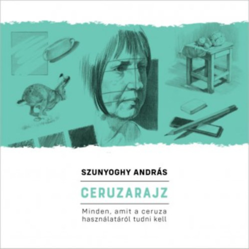 Szunyoghy Andrs - Ceruzarajz