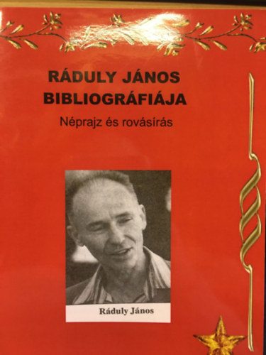 Rduly Jnos - Rduly Jnos bibliogrfija - Nprajz s rovsrs