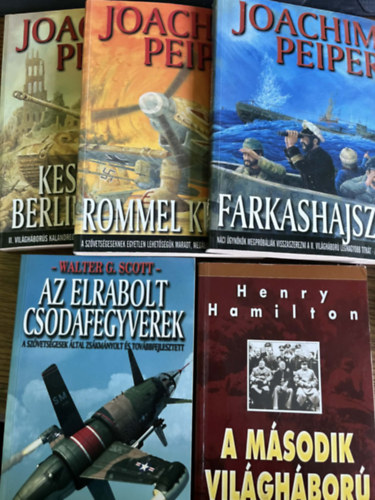 Joachim Peiper, Henry Hamilton, Walter G. Scott - 5 db háborús regény