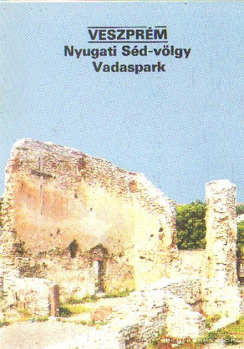 Kiss Tam�s - Veszpr�m Nyugati S�d-v�lgy  Vadaspark