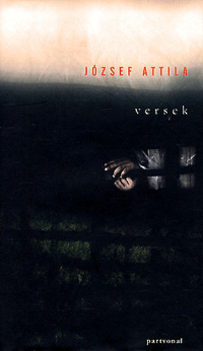 J�zsef Attila - Versek