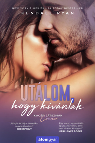 Kendall Ryan - Utlom, hogy kvnlak