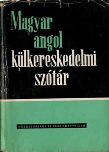 Magyar-angol klkereskedelmi sztr