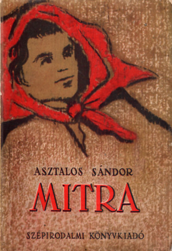 Asztalos S�ndor - Mitra - k�ltem�ny