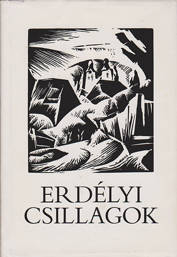 Népszava Lap- és Könyvkiadó - Erdélyi csillagok