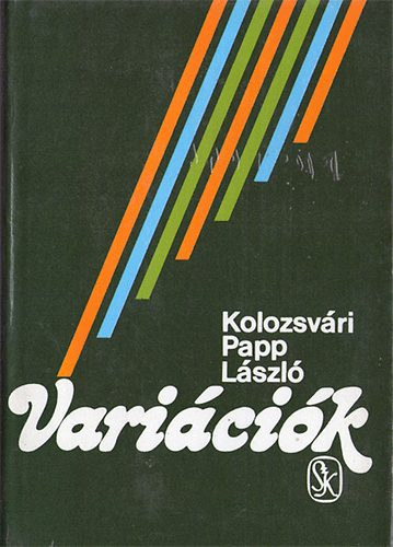 Kolozsvári Papp László - Variációk (Teljes kiadás)