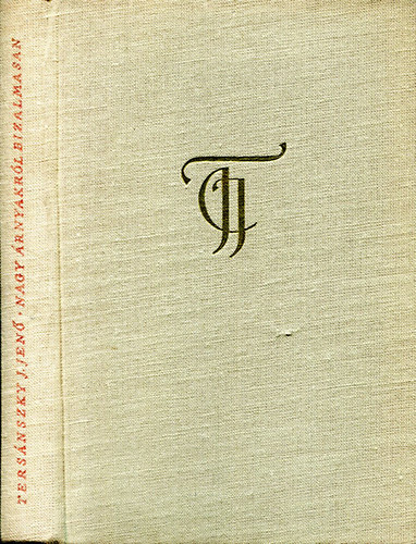 Ters�nszky J�zsi Jen� - Nagy �rnyakr�l bizalmasan