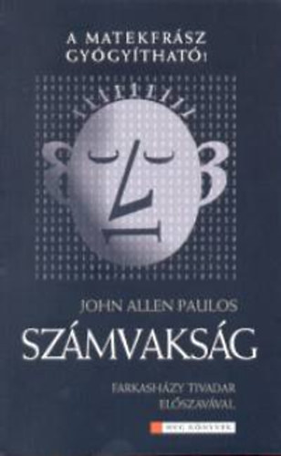 John Allen Paulos - Szmvaksg - A matekfrsz gygythat!