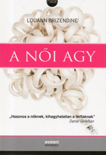 Louann Brizendine - A női agy