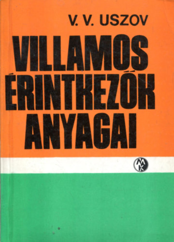 V. V. Uszov - Villamos érintkezők anyagai