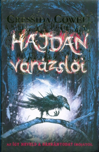 Cressida Cowell - Hajdan varázslói 1.