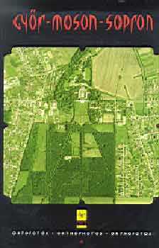 Székely László (szerk.) - Győr-Moson-Sopron ortofotók