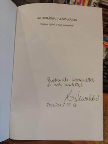 Szirtes Gbor (szerk.) - Az Ormnsg vonzsban - Szatyor Gyz, a hagyomnyrz