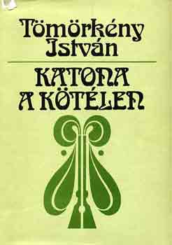 T�m�rk�ny Istv�n - Katona a k�t�len