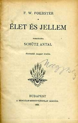 F. W. Foerster - let s jellem