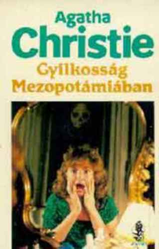 Agatha Christie - Gyilkossg Mezopotmiban