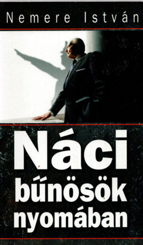 Nemere Istvn - Nci bnsk nyomban