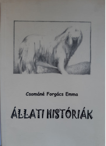 Csomn Forgcs Emma - llati histrik