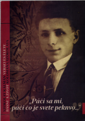 Szokolay K�lm�n versei �s �lete ( k�tnyelv� )