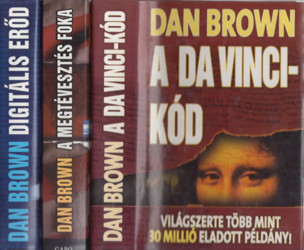 Dan Brown - 3 db Dan Brown krimi: A Da Vinci-kód + A megtévesztés foka + Digitális erőd